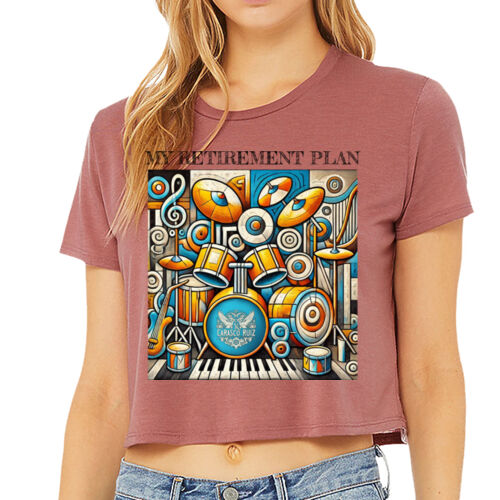 CR Designs Retirement Plan Drums - Bella + Canvas Ladies' Flowy Cropped T-Shirt Thumbnail